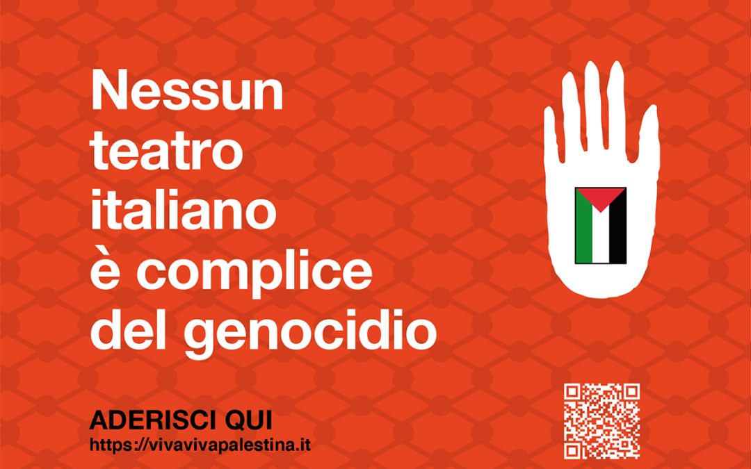 Campagna “nessun teatro italiano è complice di genocidio”